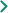 >